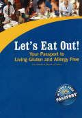 Your passport to living gluten and allergy free
